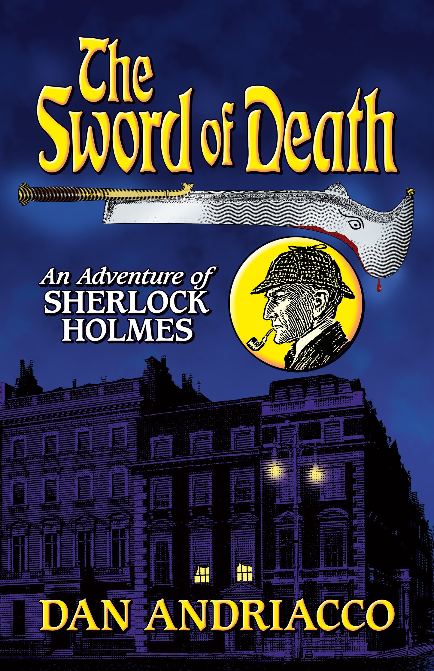 The Sword of Death: An Adventure of Sherlock Holmes