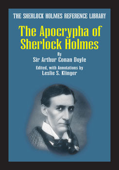SHRL V. 10: The Apocrypha of Sherlock Holmes